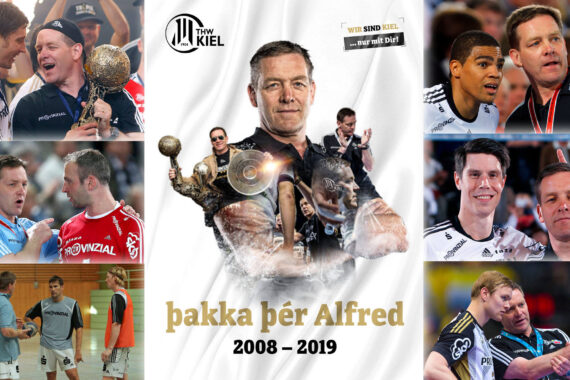Eine Fotocollage zu Ehren von Alfred Gislasons Handballtrainerkarriere beim THW Kiel von 2008 bis 2019, die ihn mit Spielern, beim Halten von Trophäen, als Trainer und beim Feiern von Siegen zeigt. In der Mitte steht: "Þakka þér Alfred, 2008-2019.".