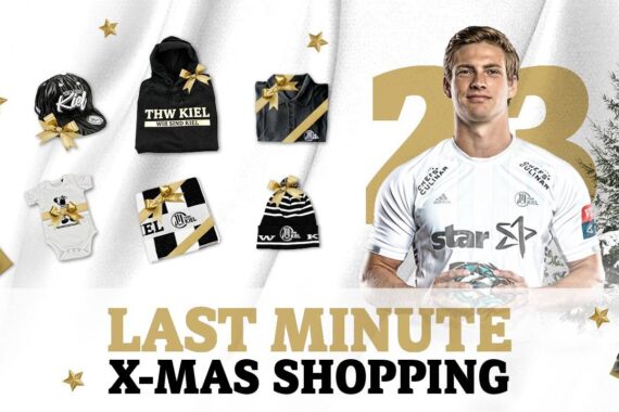 Werbebild für das THW Kiel mit einem männlichen Handballspieler in einem weißen Trikot, verschiedenen THW-Kiel-Artikeln, Geschenkboxen und dem Text "Last Minute X-Mas Shopping". Im Hintergrund sind Schnee und ein Weihnachtsbaum zu sehen.