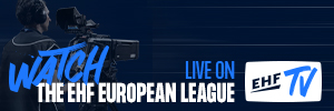Ein Kameramann filmt vor einem blauen Hintergrund mit dem Text "Watch the EHF European League live on EHFTV, featuring THW Kiel Handball Rekordmeister".