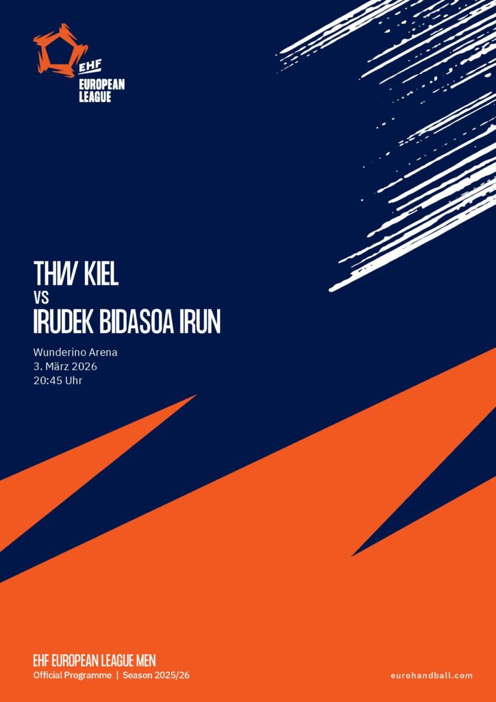 Plakat für ein EHF European League Handballspiel der Männer zwischen dem THW Kiel und Irudek Bidasoa Irun am 3. März 2026 in der Wunderino Arena. Das Design des THW Kiel Hallenhefts zeigt kräftige orangefarbene und weiße grafische Elemente.